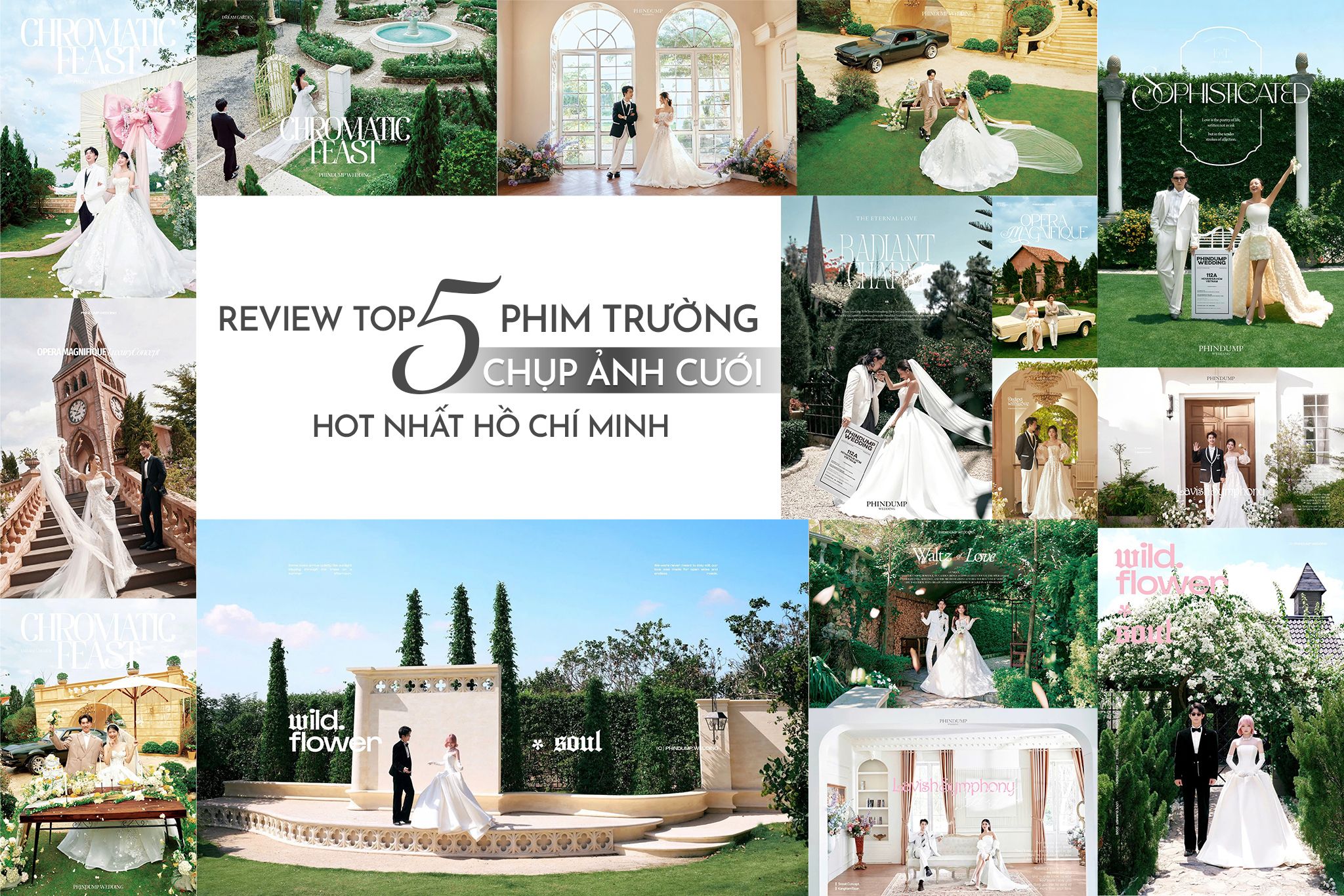 Review top 5 phim trường chụp ảnh cưới hot nhất Hồ Chí Minh 2026