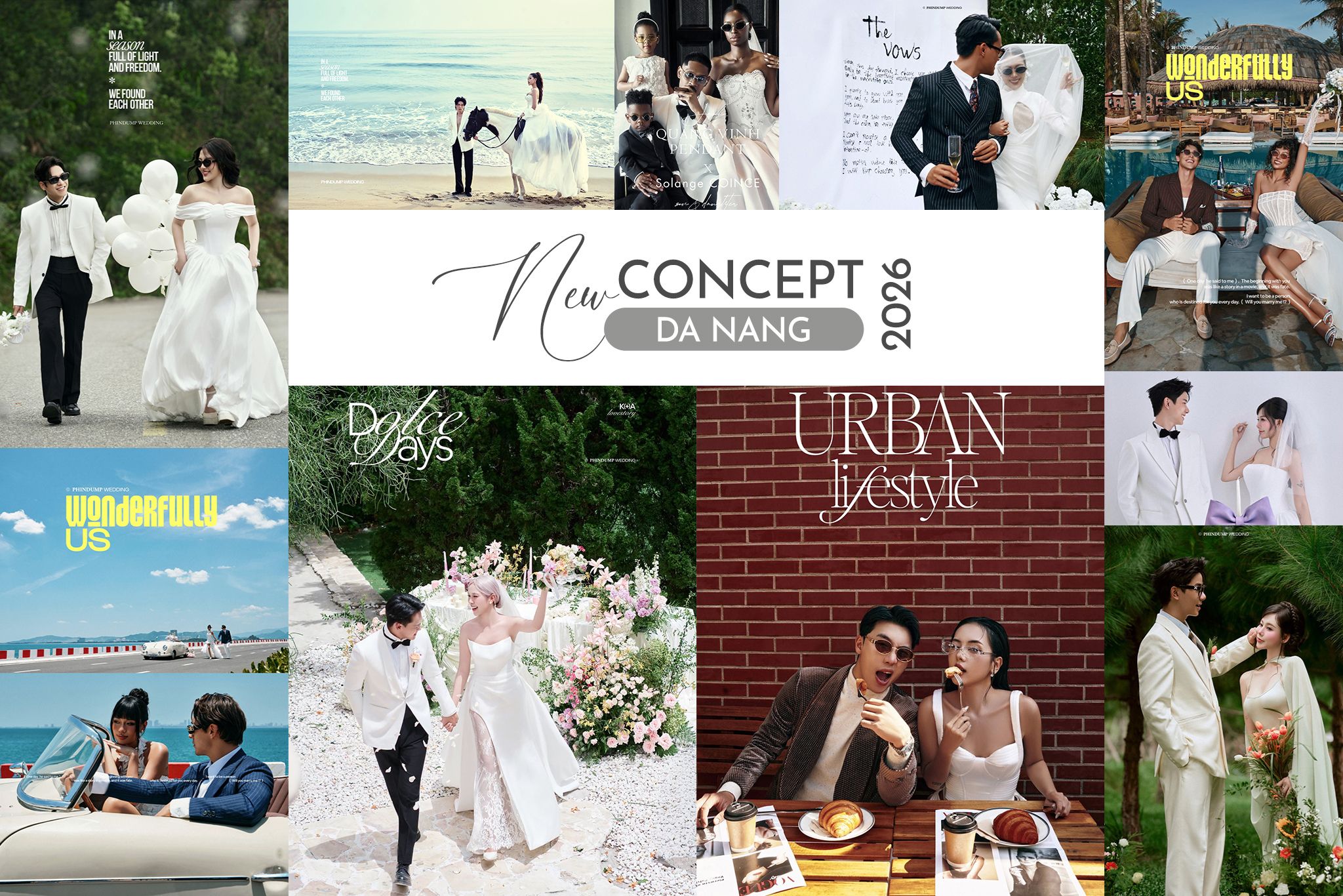 Cập nhật các concept mới nhất của PhinDump Wedding Đà Nẵng 2026